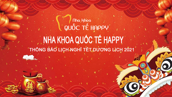 Nha khoa Quốc tế Happy thông báo lịch nghỉ Tết dương lịch